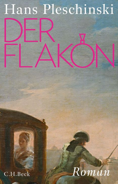 Hans Pleschinski: Der Flakon, Buch