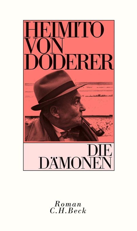 "HEIMITO VON DODERER DIE DÄMONEN" steht auf einem Cover. Es zeigt das Porträt eines Mannes mit Pfeife und Hut.