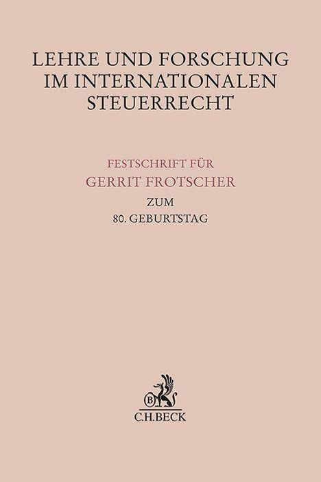 Lehre und Forschung im Internationalen Steuerrecht, Buch