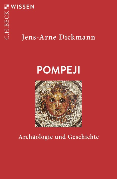 Jens-Arne Dickmann: Pompeji, Buch