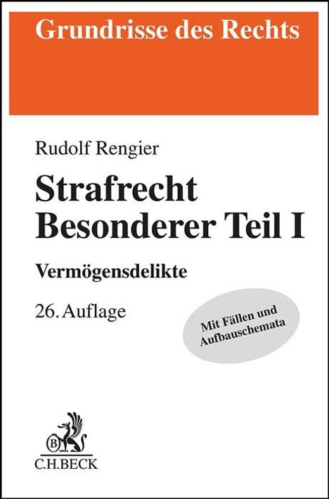 Rudolf Rengier: Strafrecht Besonderer Teil I, Buch