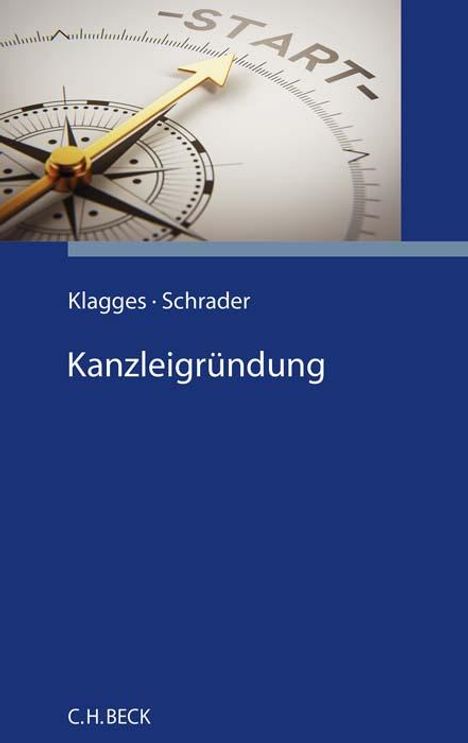 Peter Schrader: Kanzleigründung, Buch