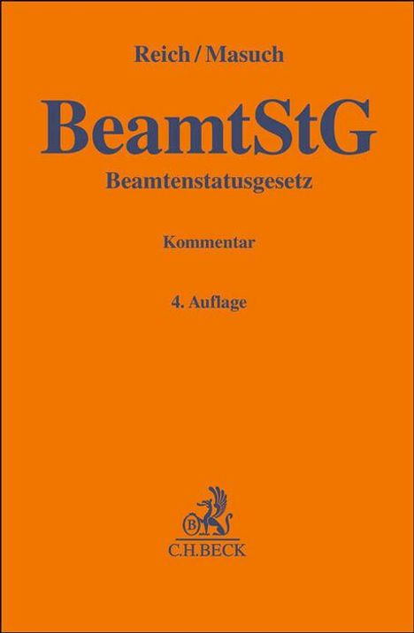Andreas Reich: Beamtenstatusgesetz. BeamtStG, Buch