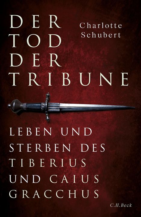 Charlotte Schubert: Der Tod der Tribune, Buch