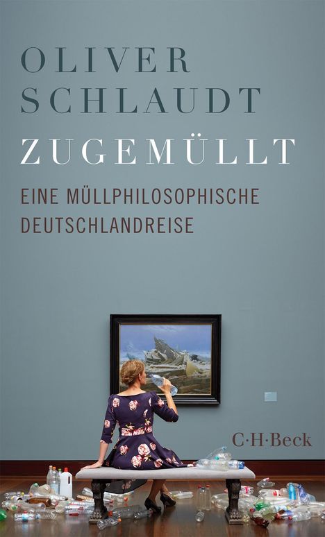 Oliver Schlaudt: Zugemüllt, Buch