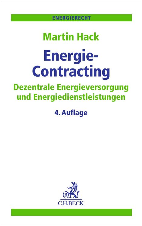 Logo unten, Text: Energie-Contracting von Martin Hack, dezentrale Energieversorgung, 4. Auflage, Energiedienstleistungen.