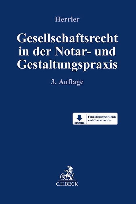 Gesellschaftsrecht in der Notar- und Gestaltungspraxis, Buch