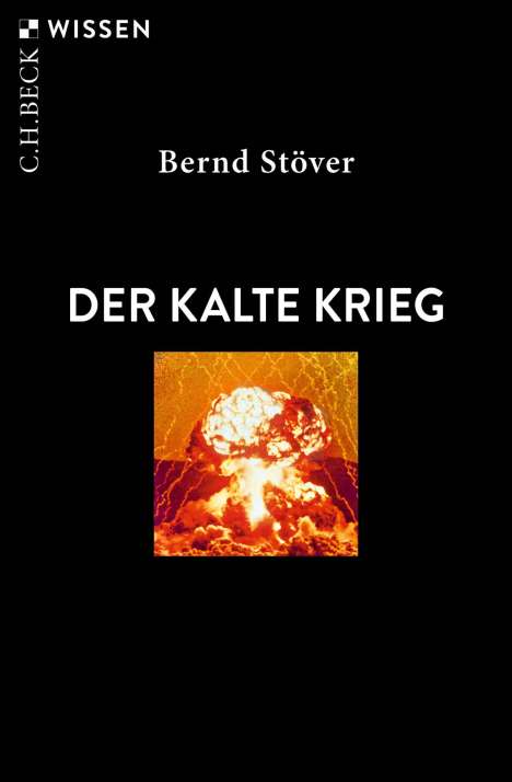 Bernd Stöver: Der Kalte Krieg, Buch