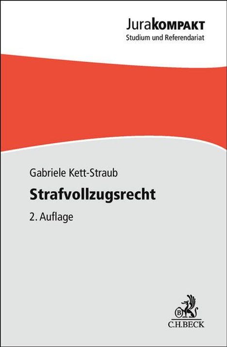 Gabriele Kett-Straub: Strafvollzugsrecht, Buch