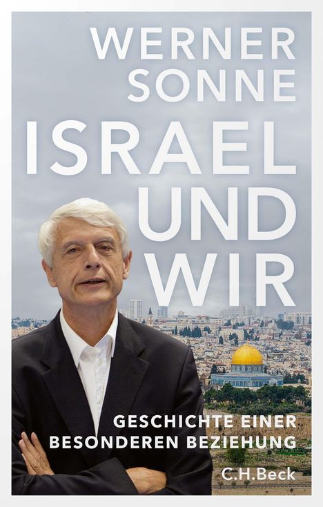 Werner Sonne: Israel und wir, Buch