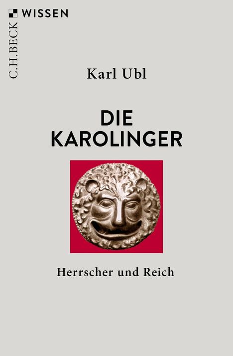 Karl Ubl: Die Karolinger, Buch