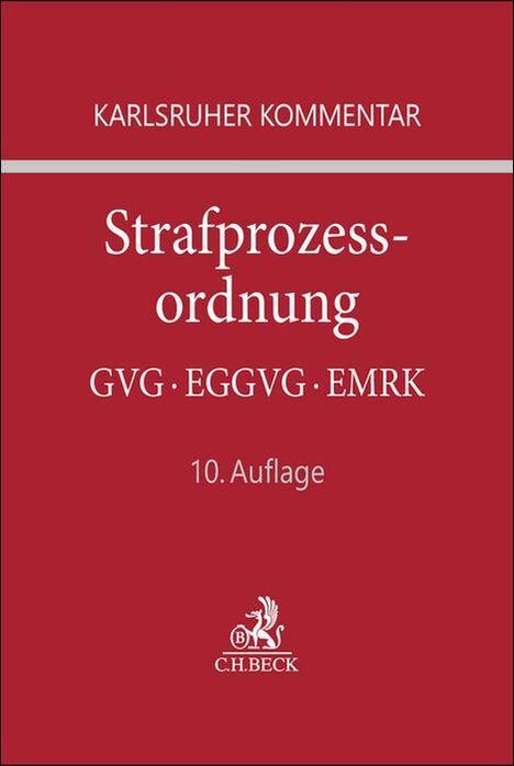 Text: "KARLSRUHER KOMMENTAR Strafprozessordnung GVG · EGGVG · EMRK 10. Auflage." Roter Hintergrund mit Logo unten.