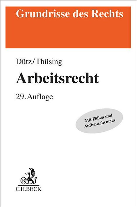 Wilhelm Dütz: Arbeitsrecht, Buch