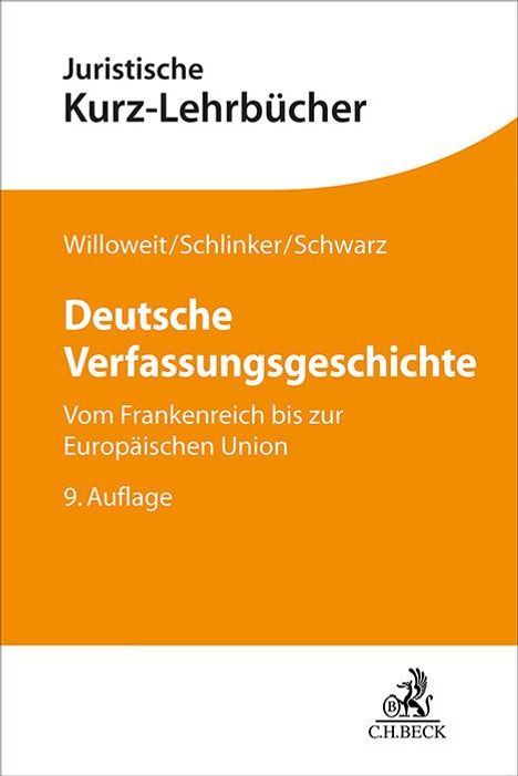 Dietmar Willoweit: Deutsche Verfassungsgeschichte, Buch