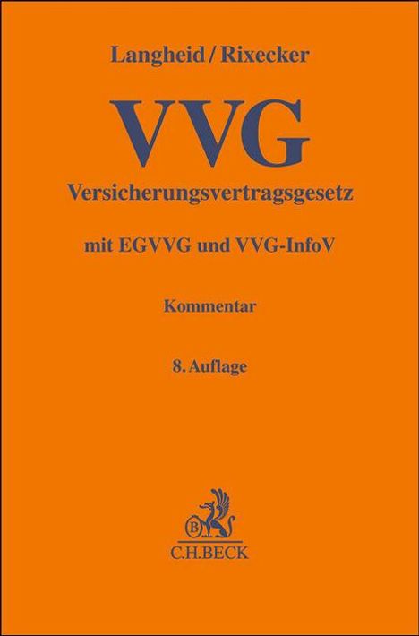 Theo Langheid: Versicherungsvertragsgesetz. VVG, Buch