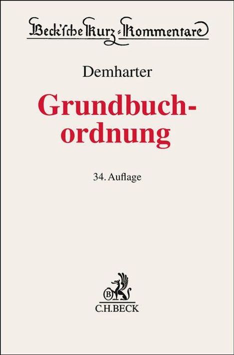 "Demharter. Grundbuchordnung. 34. Auflage. Beck'sche Kurz-Kommentare." Unterhalb ein Logo von C.H. BECK.