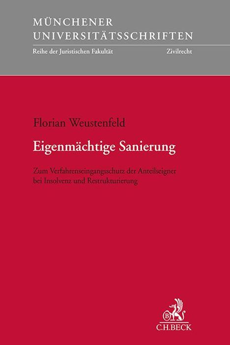 Florian Weustenfeld: Eigenmächtige Sanierung, Buch