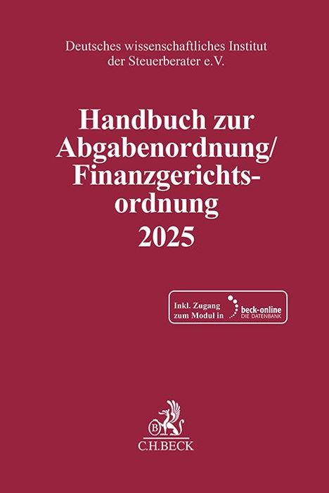 Handbuch zur Abgabenordnung / Finanzgerichtsordnung 2025, Buch