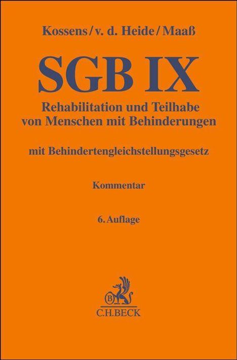SGB IX, Rehabilitation und Teilhabe von Menschen mit Behinderungen, Kommentar, 6. Auflage. Oranger Hintergrund.