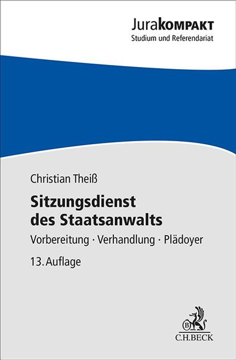 Christian Theiß: Sitzungsdienst des Staatsanwalts, Buch