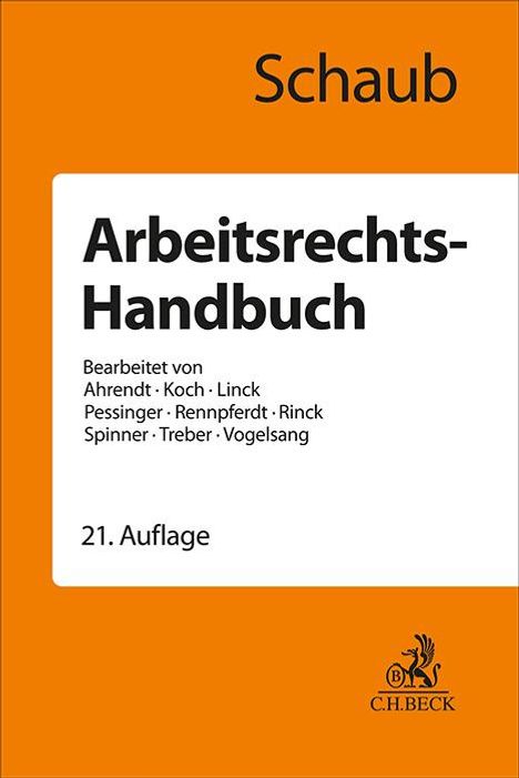 Günter Schaub: Arbeitsrechts-Handbuch, Buch