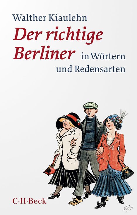 Walther Kiaulehn: Der richtige Berliner, Buch
