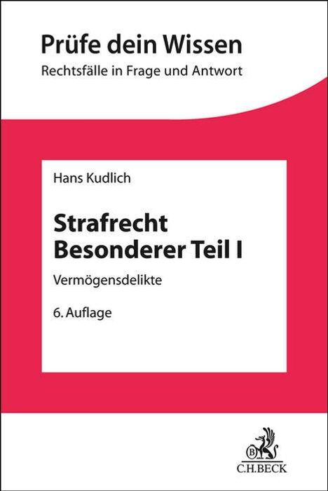 Hans Kudlich: Strafrecht Besonderer Teil I, Buch