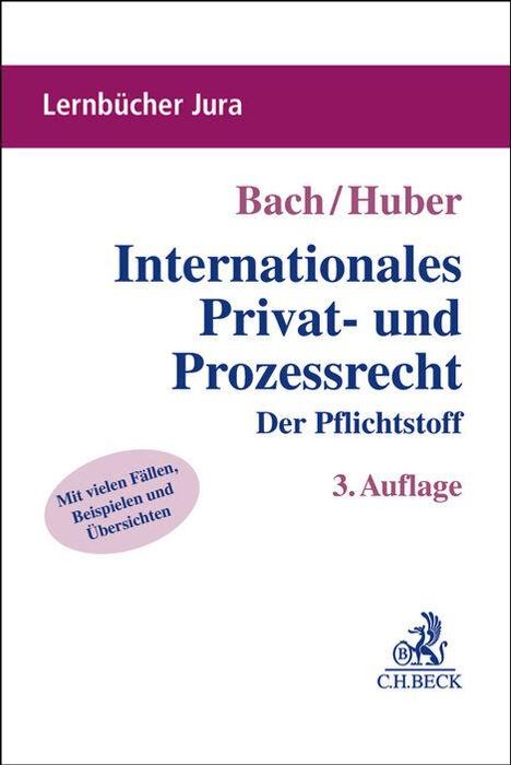 Ivo Bach: Internationales Privat- und Prozessrecht, Buch
