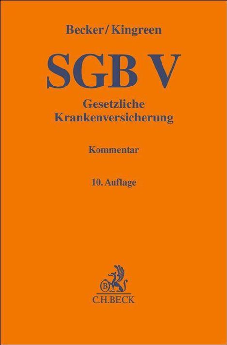 Becker/Kingreen, SGB V, Gesetzliche Krankenversicherung, Kommentar, 10. Auflage, gelbes Cover mit blauem Text.