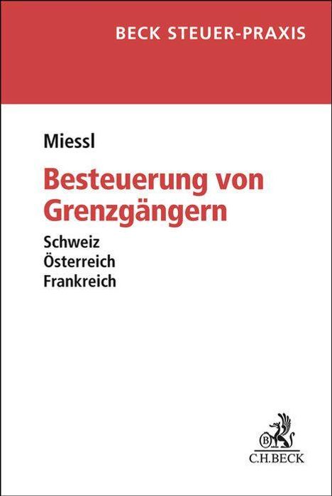 Gerold Miessl: Besteuerung von Grenzgängern, Buch