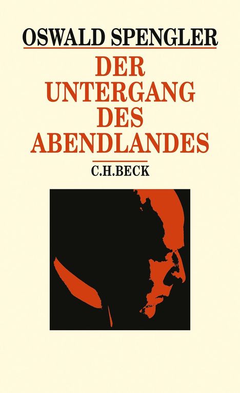 OSWALD SPENGLER, DER UNTERGANG DES ABENDLANDES, C.H.BECK. Illustration eines roten Profils auf schwarzem Hintergrund.
