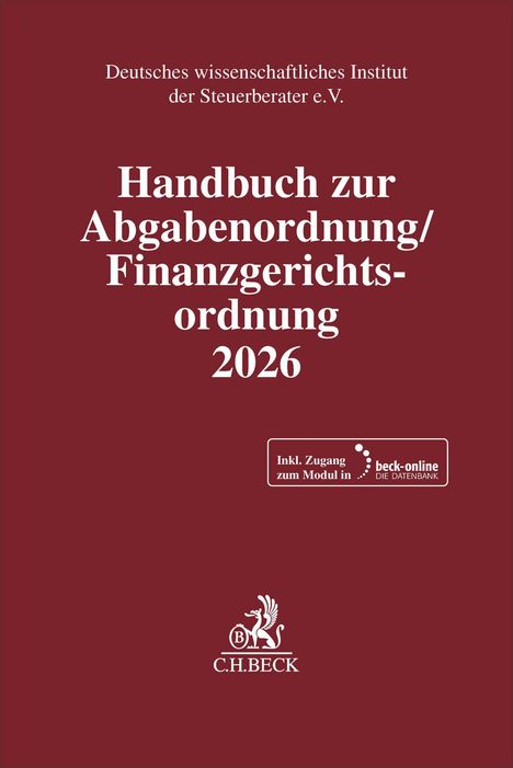 „Handbuch zur Abgabenordnung/Finanzgerichtsordnung 2026“; inkl. Zugang zu „beck-online“. Dunkelroter Hintergrund, Verlagslogo unten.
