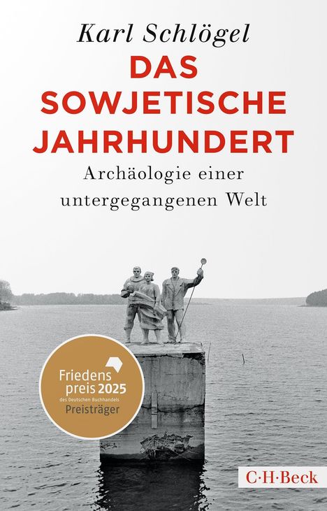 Karl Schlögel: Das sowjetische Jahrhundert, Buch