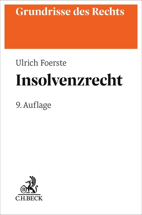 Text: "Grundrisse des Rechts", "Ulrich Foerste", "Insolvenzrecht", "9. Auflage". Unten ist ein C.H. Beck-Logo.