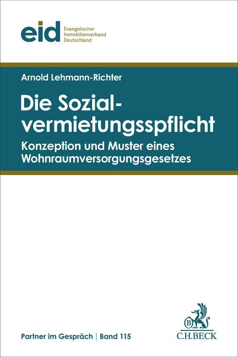 "Die Sozialvermietungspflicht" von Arnold Lehmann-Richter, grüner Hintergrund, eid-Logo oben, C.H.Beck-Logo unten.