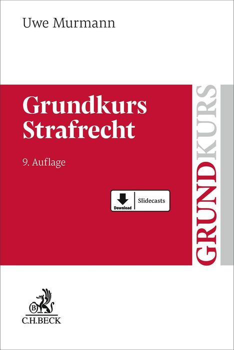 „Grundkurs Strafrecht, 9. Auflage“. Oben steht „Uwe Murmann“. Rotes Feld, grauer Rand mit „GRUNDKURS“. Download-Button.