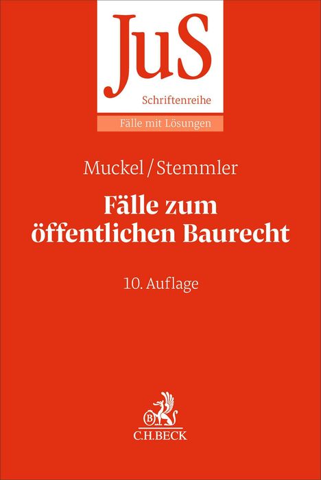 Ein rotes Buchcover mit der Aufschrift: JuS Schriftenreihe, Fälle mit Lösungen. Autoren: Muckel/Stemmler. 10. Auflage.