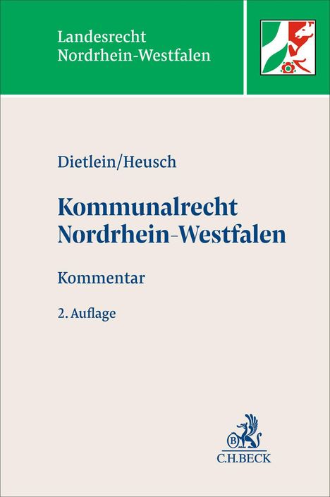 Landesrecht Nordrhein-Westfalen. Dietlein/Heusch. Kommunalrecht NRW, Kommentar, 2. Auflage. Oben links ein Landeslogo.