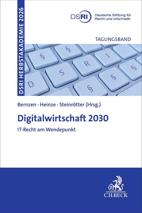 "DSRI HERBSTAKADEMIE 2026", "Digitalwirtschaft 2030", Bild einer Tastatur mit §- und SR-Tasten. Logo der DSRI.