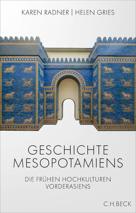Texte: "GESCHICHTE MESOPOTAMIENS", "DIE FRÜHEN HOCHKULTUREN VORDERASIENS". Oben ein blaues Tor mit Tierreliefs.