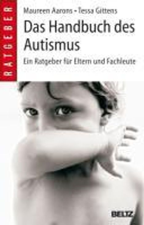 Maureen Aarons: Das Handbuch des Autismus, Buch