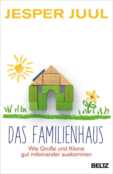 Jesper Juul: Das Familienhaus, Buch