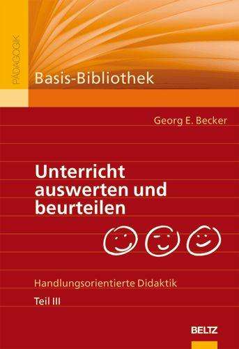 Georg E. Becker: Becker, G: Unterricht auswerten, Buch