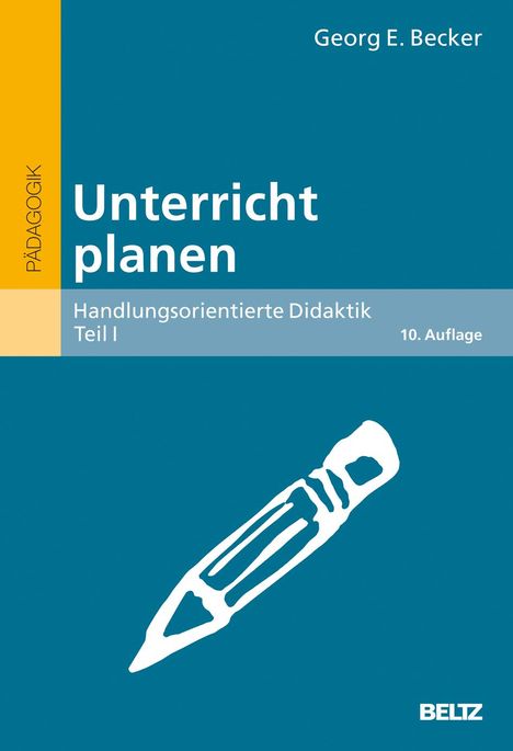 Georg E. Becker: Unterricht planen, Buch