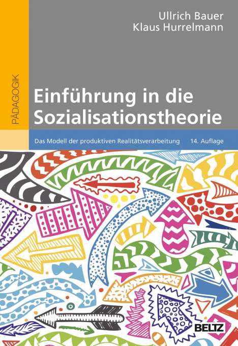 Ullrich Bauer: Einführung in die Sozialisationstheorie, Buch
