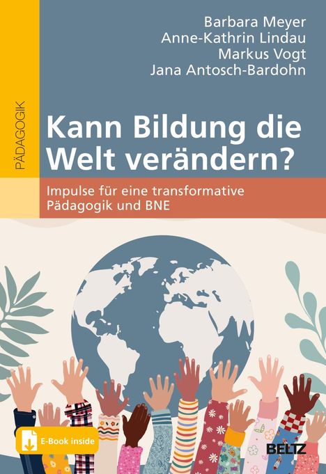 Barbara Meyer: Kann Bildung die Welt verändern?, 1 Buch und 1 Diverse