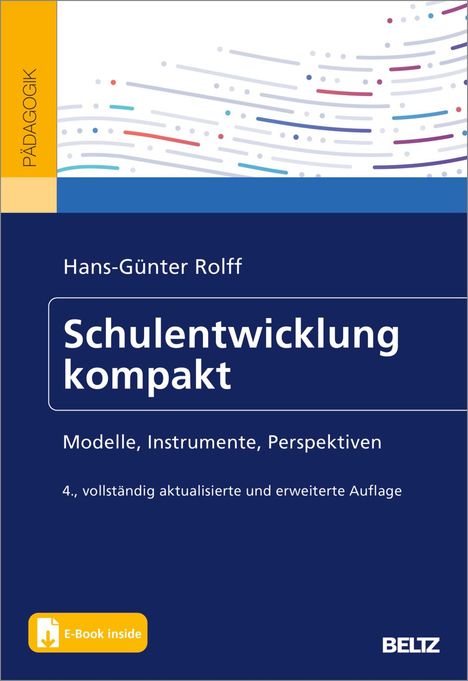 Hans-Günter Rolff: Schulentwicklung kompakt, 1 Buch und 1 Diverse
