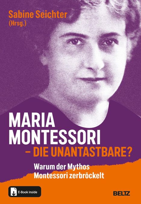 Maria Montessori - die Unantastbare?, 1 Buch und 1 Diverse