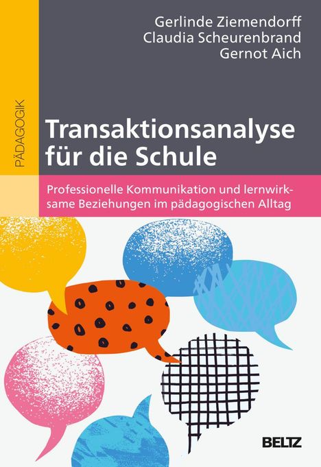 Oben Titel: "Transaktionsanalyse für die Schule". Unten bunte Sprechblasen auf weißem Hintergrund.
