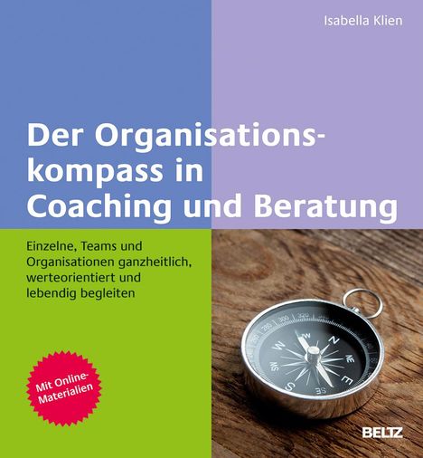 Isabella Klien: Der Organisationskompass in Coaching und Beratung, Buch